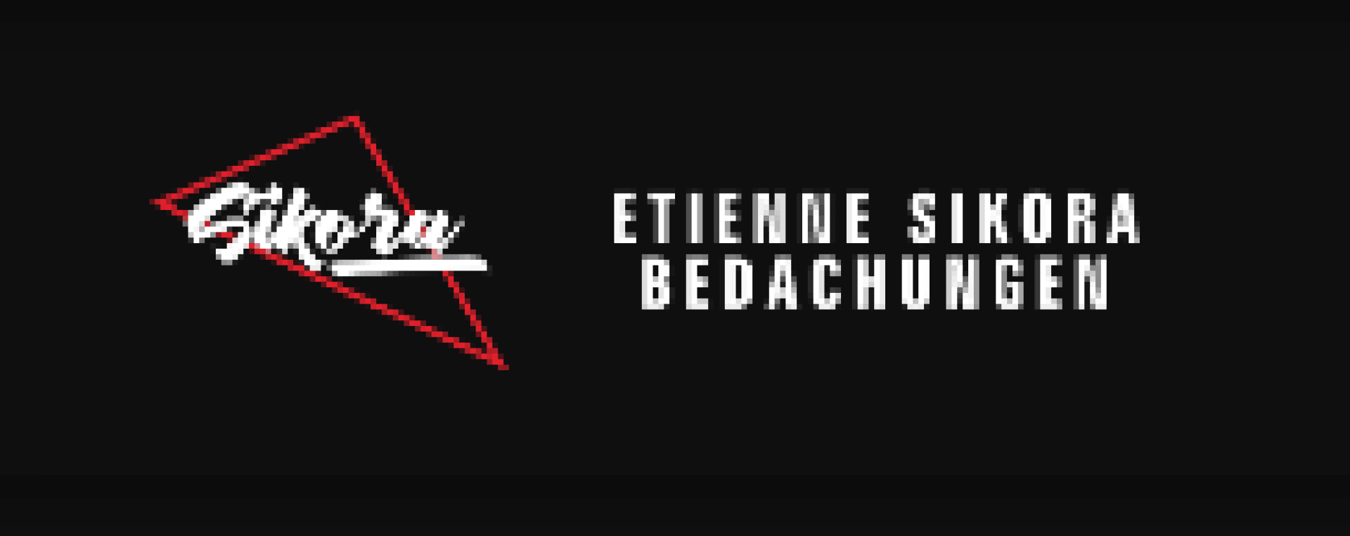 Logo für Etienne Sikora Bedachungen mit Sikora in stilisierter weißer Schrift über einer rot umrandeten Form auf schwarzem Hintergrund und dem Firmennamen in fetten weißen Großbuchstaben rechts daneben.