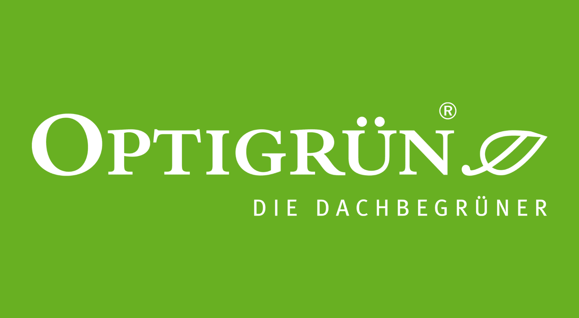 Die weiße Schrift auf grünem Grund lautet OPTIGRÜN mit einem Blattsymbol, darunter steht DIE DACHBEGRÜNER.